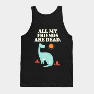 Friends Dead Dinosaur Tank Top